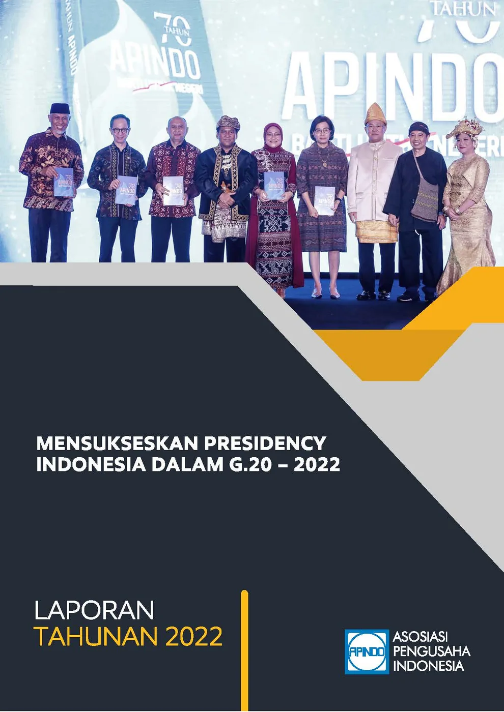 LAPORAN TAHUNAN APINDO Provinsi Lampung 2022